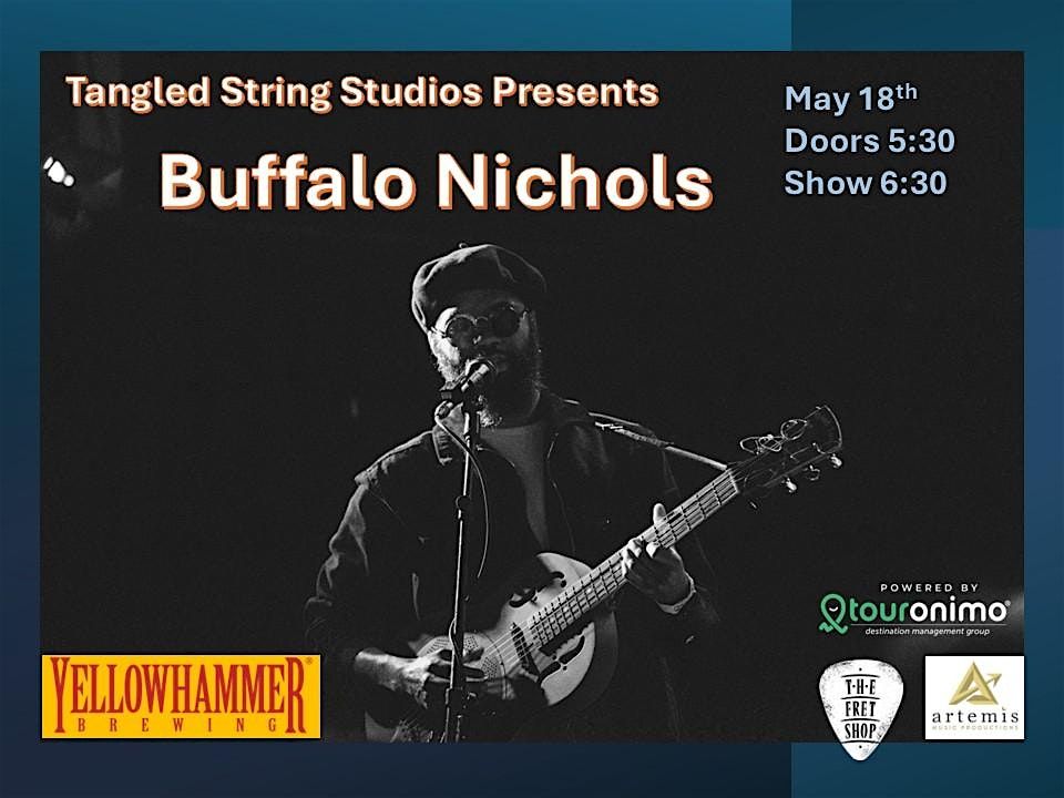 Tangled String Presents Buffalo Nichols