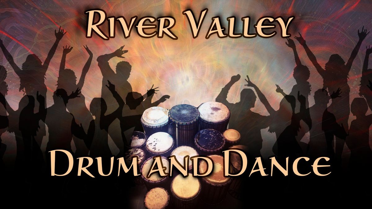 February River Valley Drum and Dance - WEST