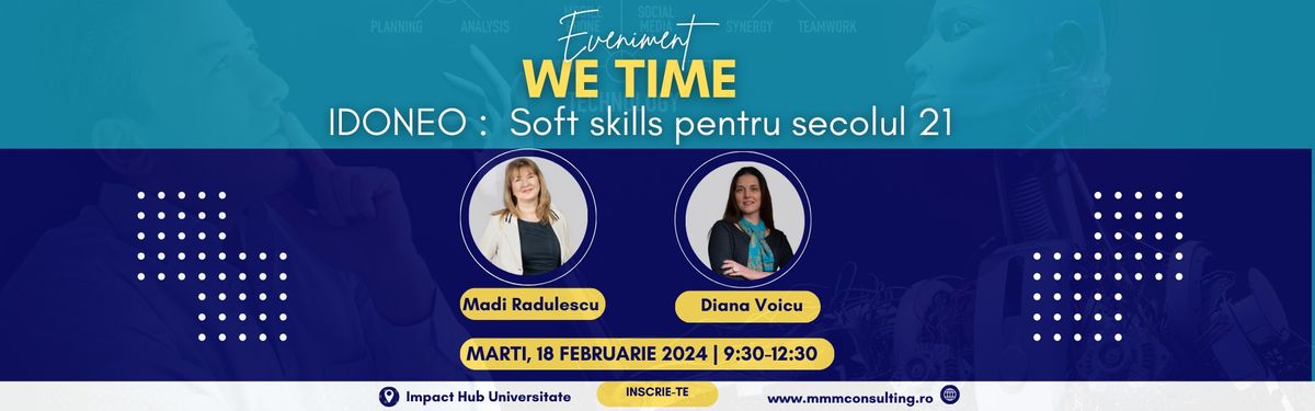 WE TIME: Soft Skills pentru secolul 21