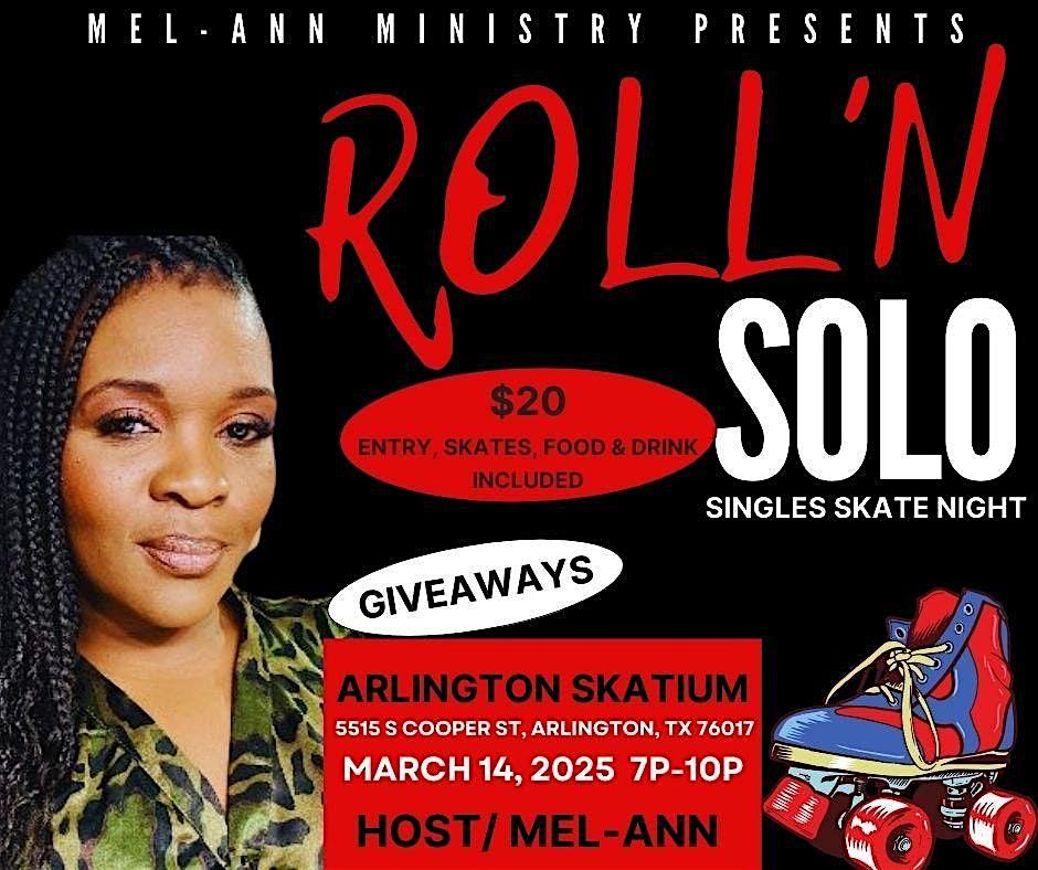 Roll'n Solo (Singles Skate Night)