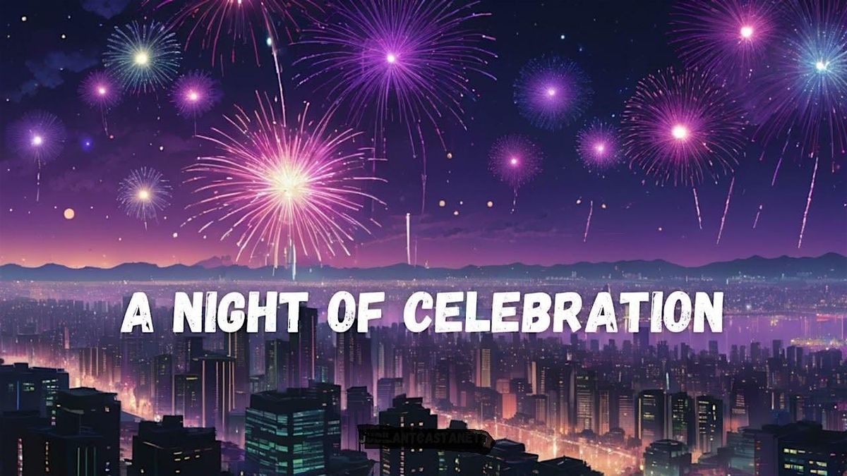 A Night of Celebration