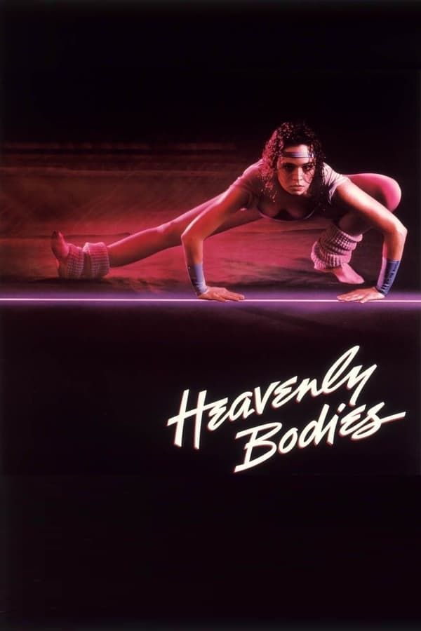 Plazadrome Presents: HEAVENLY BODIES (1984)