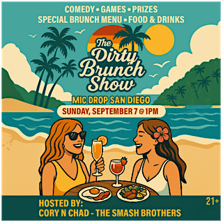 THE DIRTY BRUNCH SHOW