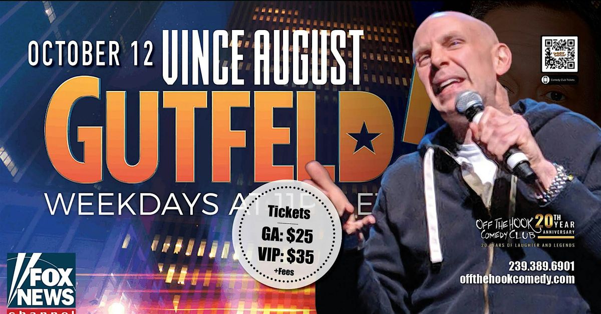Comedian Vince August Live In Naples, Florida!