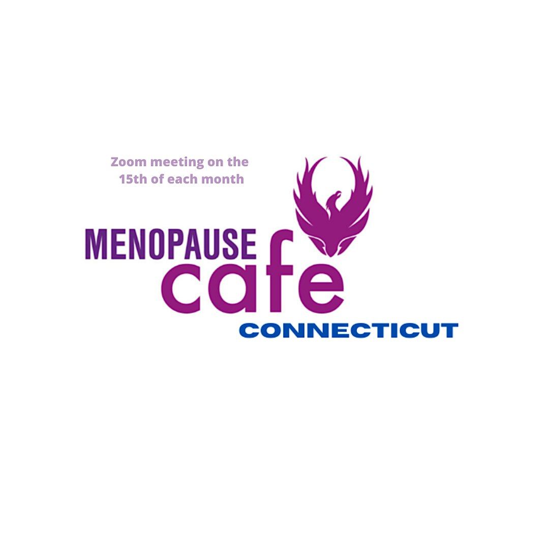 MENOPAUSE CAFE CONNECTICUT online