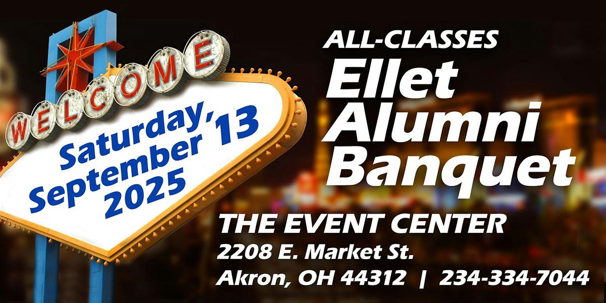 2025 Ellet Alumni Association All-Class Banquet