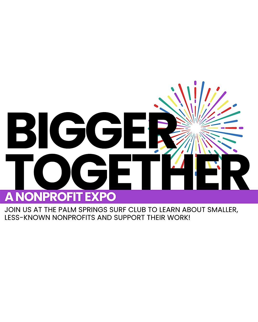 Bigger Together: A Nonprofit Expo