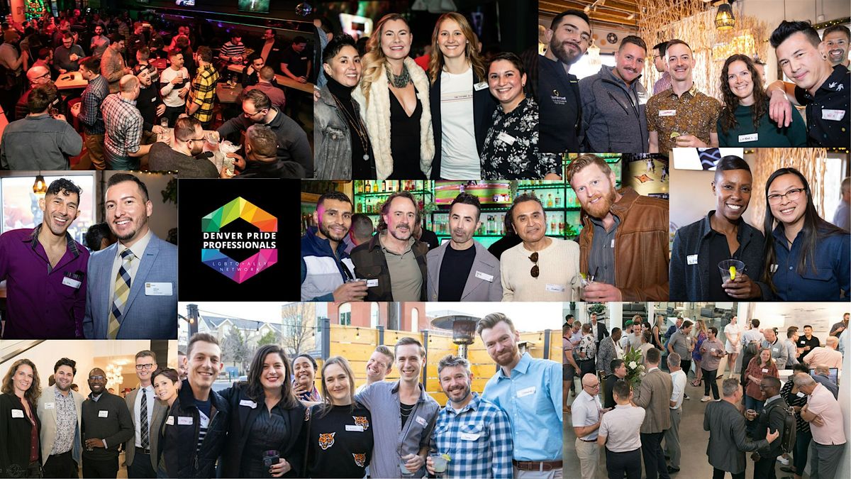 Denver Pride Professionals LGBTQ+ Ally Networking Social!