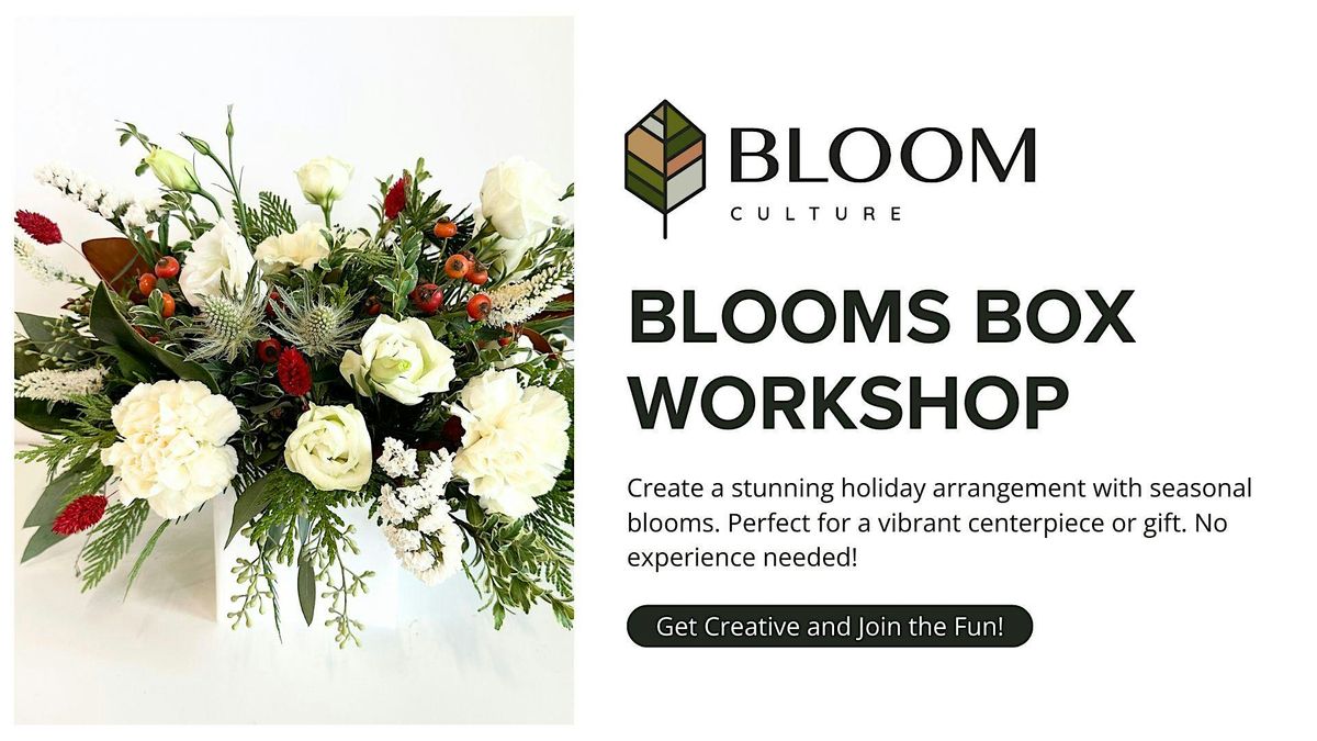 Christmas Blooms Box Workshop