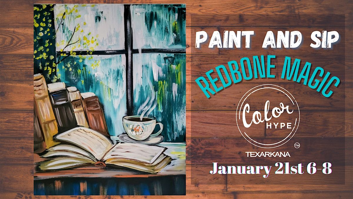 "Afternoon Tea" Paint and Sip with ColorHype TXK at Redbone Magic