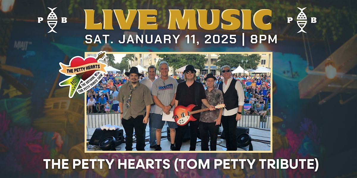 FREE Live Music | The Petty Hearts (Tom Petty Tribute)