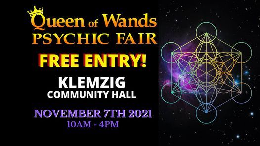 Queen of Wands Psychic Fair - At KLEMZIG!