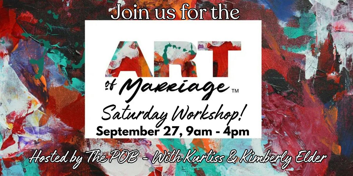 Art of Marriage Saturday Workshop