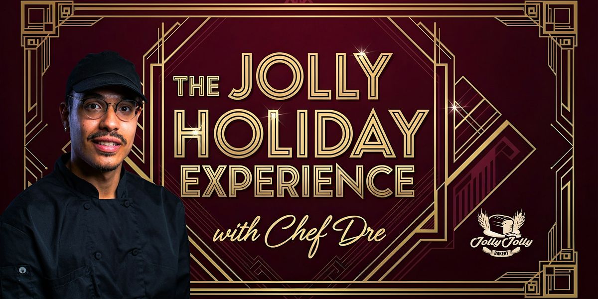 The Jolly Holiday Experience: A Complimentary Holiday Tasting Event