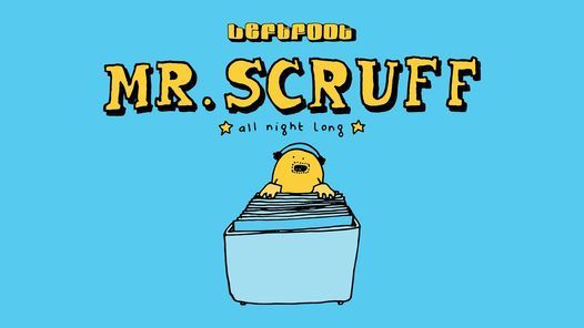 Mr Scruff [All Night Long]