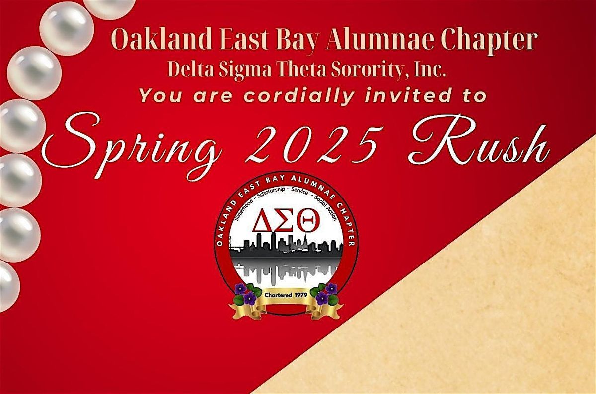 Oakland East Bay Alumnae Chapter, Delta Sigma Theta - SPRING 2025 RUSH