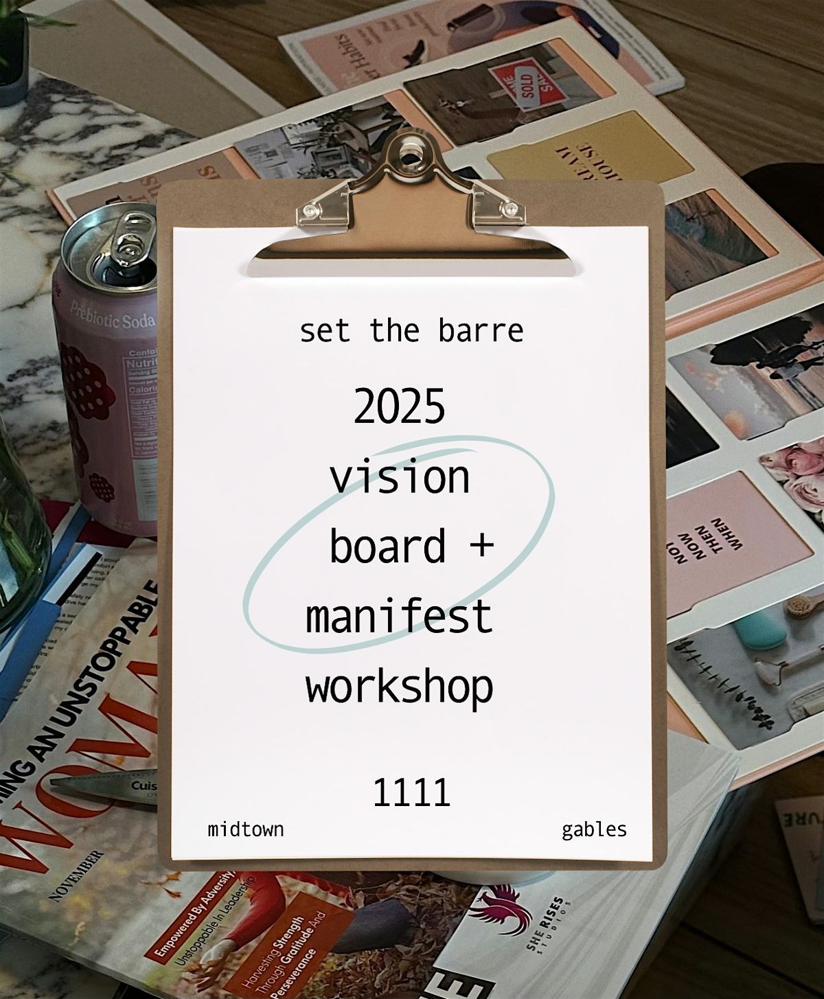 Vision Board + Manifest: Midtown