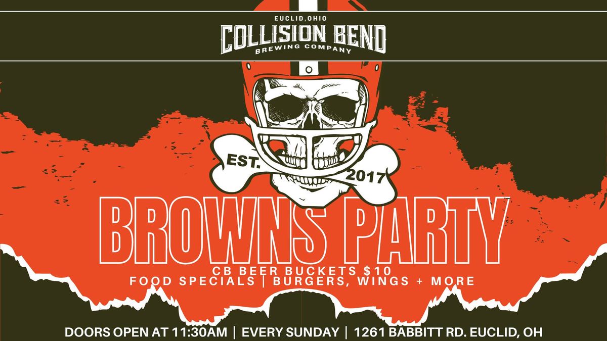 Collision Bend Brown's Party 