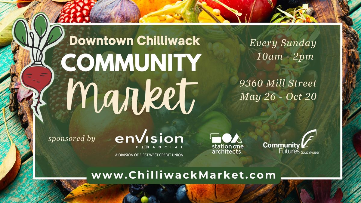 The Chilliwack Market - Harvest Festival & 2024 Season Wrap-Up Celebration