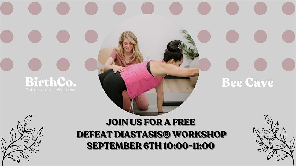 Bee Cave Defeat Diastasis Workshop