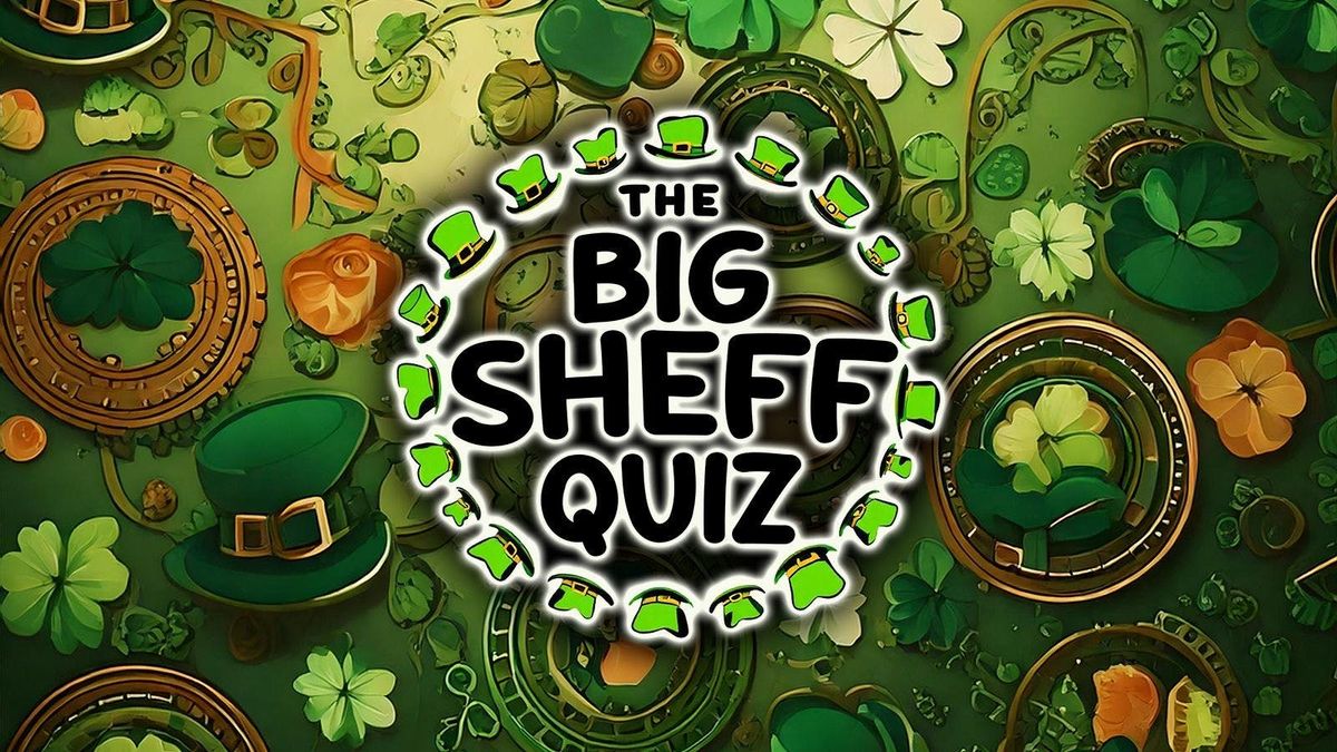 The Big Sheff Quiz  - Katie O\u2019Briens 