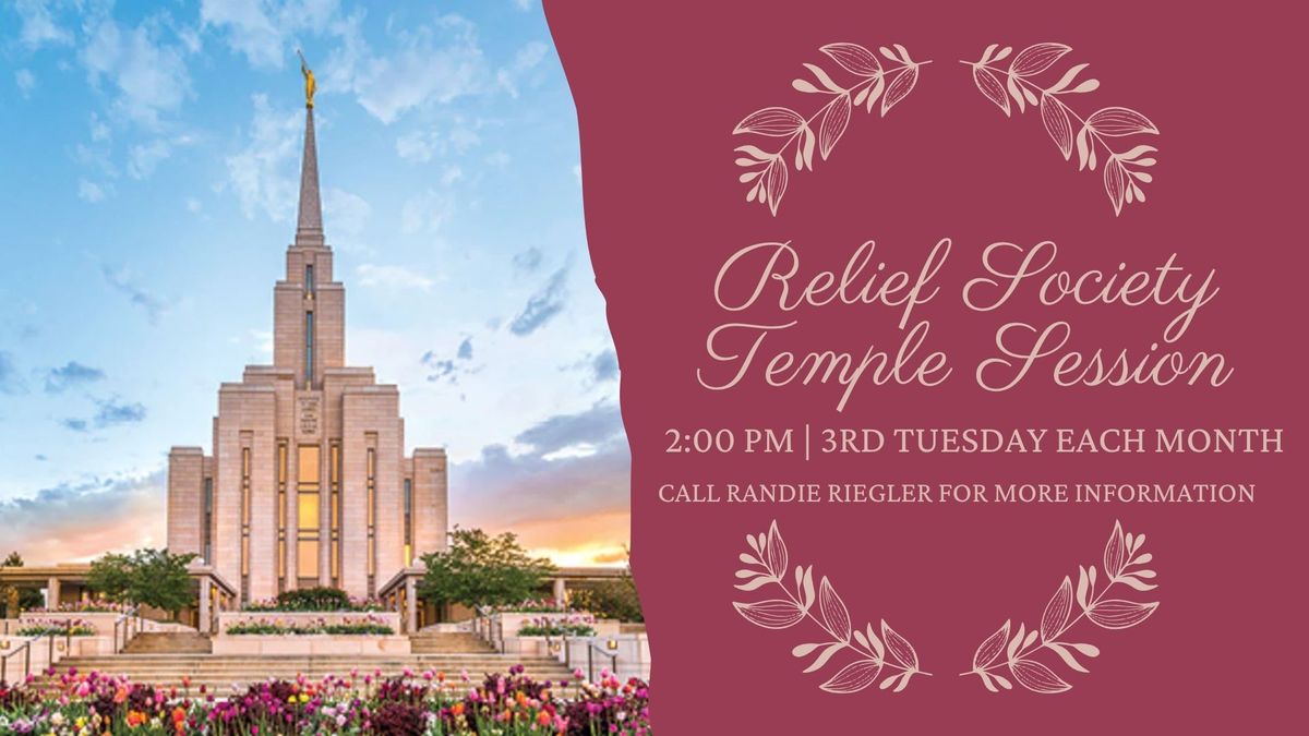 HP 1st Ward RS Activity: Temple Group
