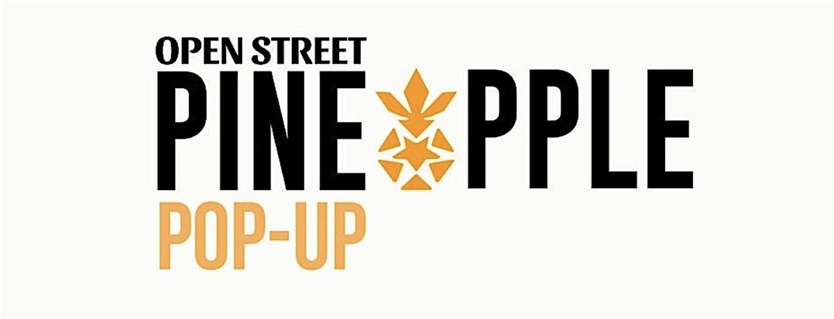 Bay Parkway Open Street Pop Up Pineapple x Streetlab