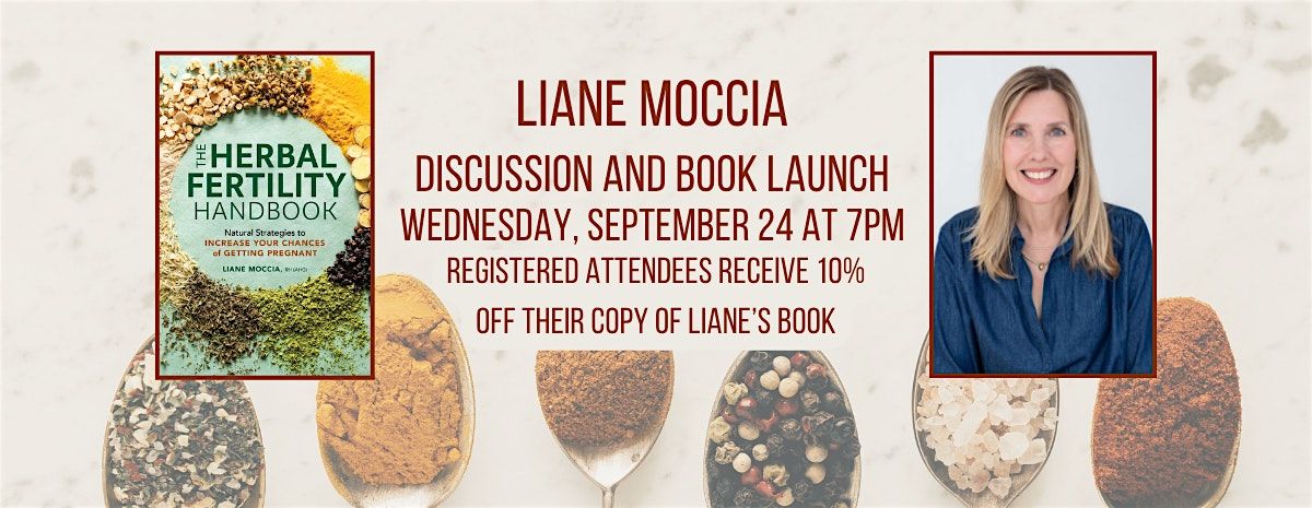 Liane Moccia Herbal Fertility Discussion and Book Launch