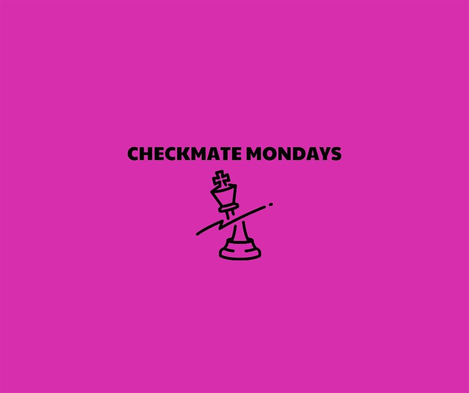 Checkmate Mondays at Fitzroy