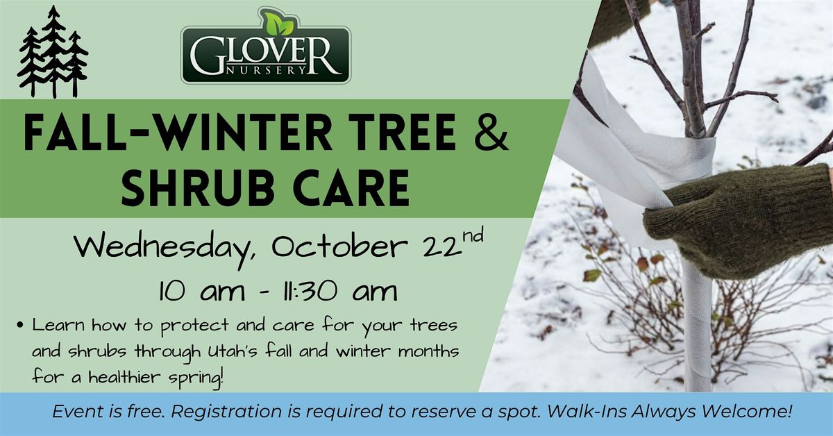 Fall-Winter Tree & Shrub Care