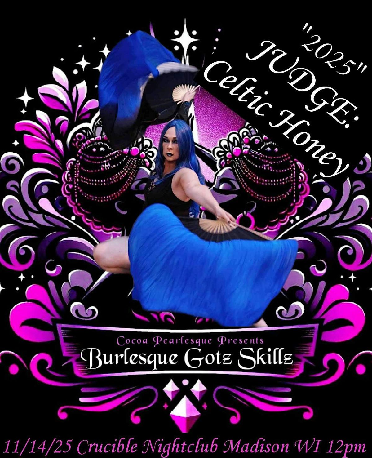 Burlesque Gotz  Skillz (Head to head Dance battle)