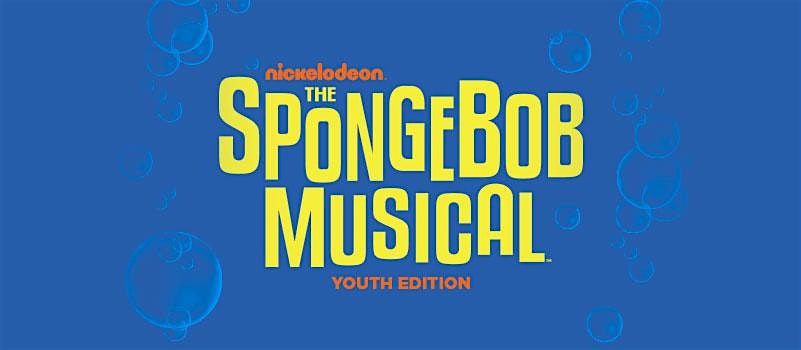 The SpongeBob Musical Youth Edition  Summer Camp