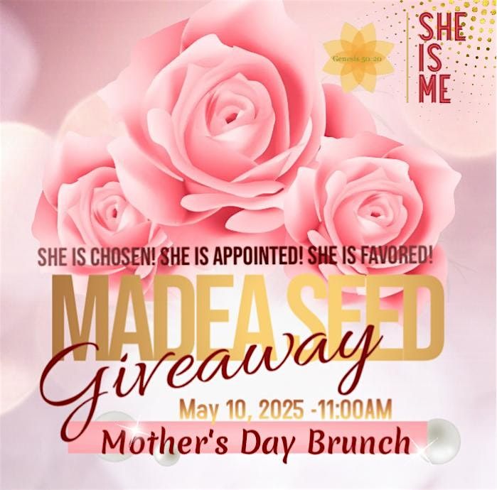 Madea Seed Mother\u2019s Day Brunch