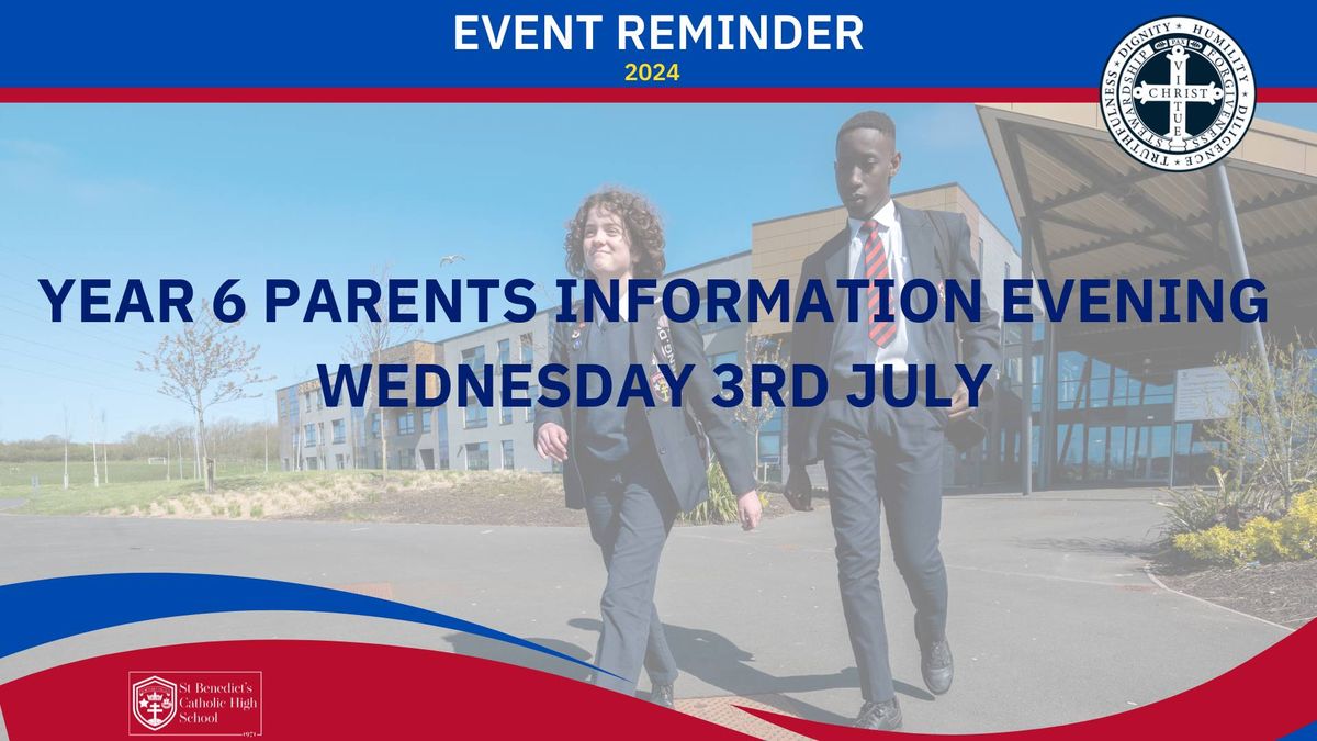 Year 6 Parents' Information Evening