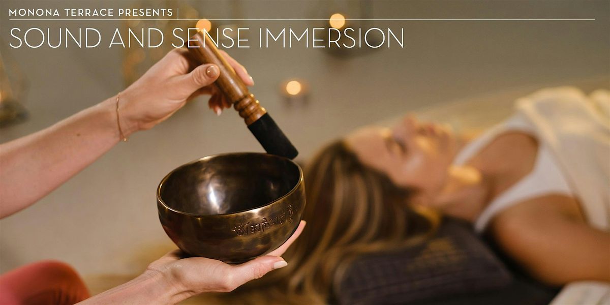 SOUND AND SENSE IMMERSION