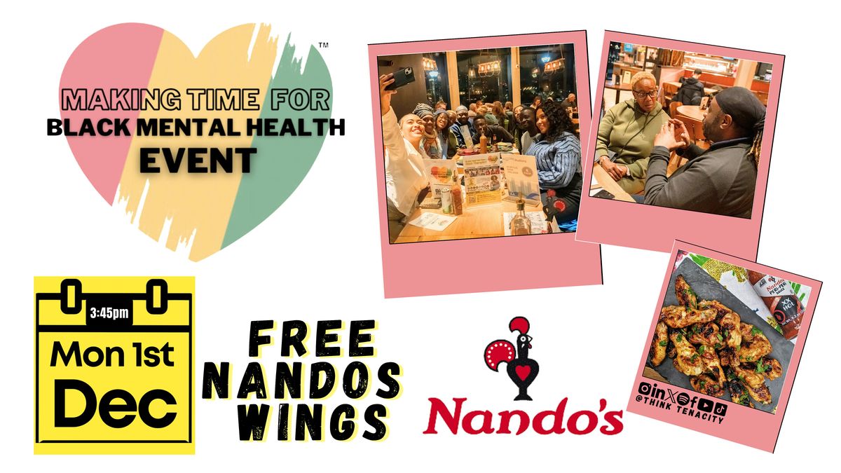 Making Time for Black Mental Health Nando's Event | Xmas Goody Bags