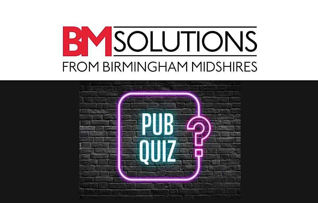 BM Solutions & Friends Presents: 'The Bolton Pub Quiz'