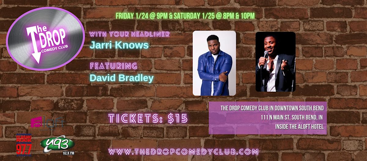 Jarri Knows Headlines The Drop Comedy Club, Featuring  Dave Bradley