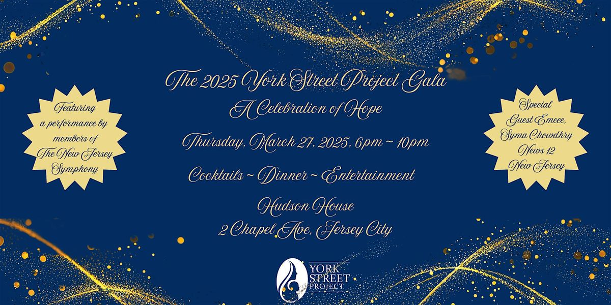 The 2025 York Street Project Gala: A Celebration of Hope