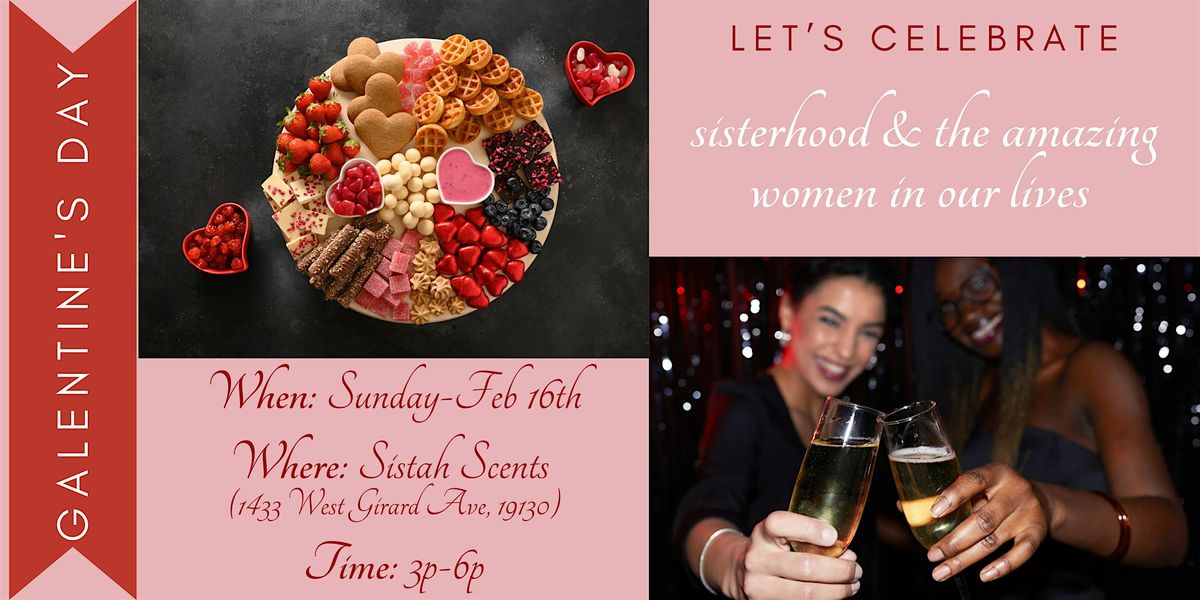 Galentine\u2019s Day Self-Care Soir\u00e9e