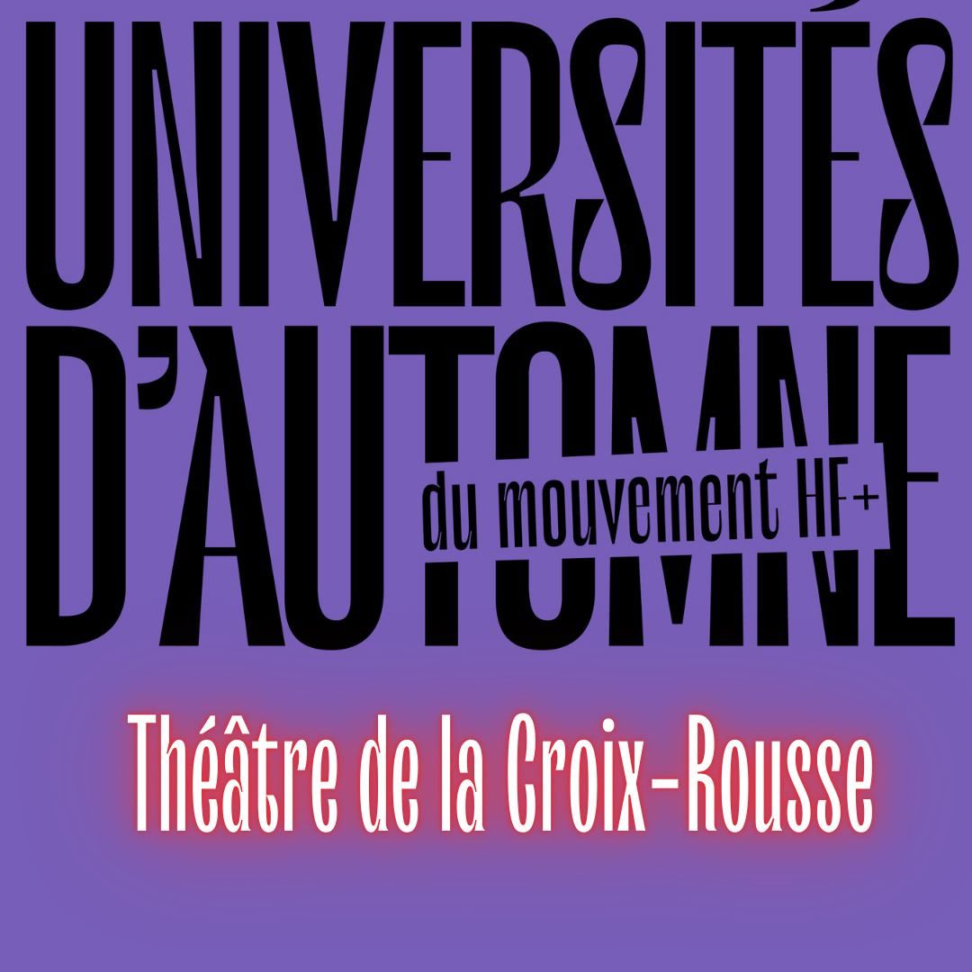 Universit\u00e9s d'Automne du mouvement HF+ au TXR