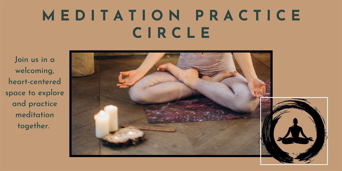 Meditation Practice Circle
