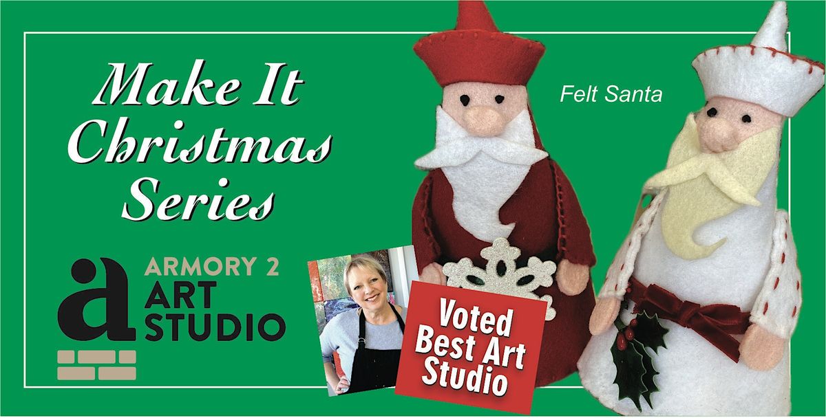 Felt Santa - Make It Christmas