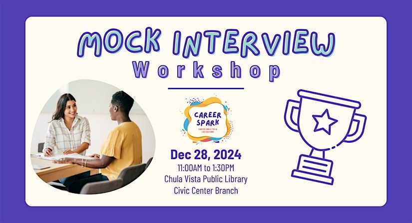 Mock Interviewing Workshop: Mastering the Art of the Interview