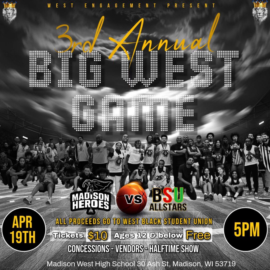 3rd Annual Big West Game 