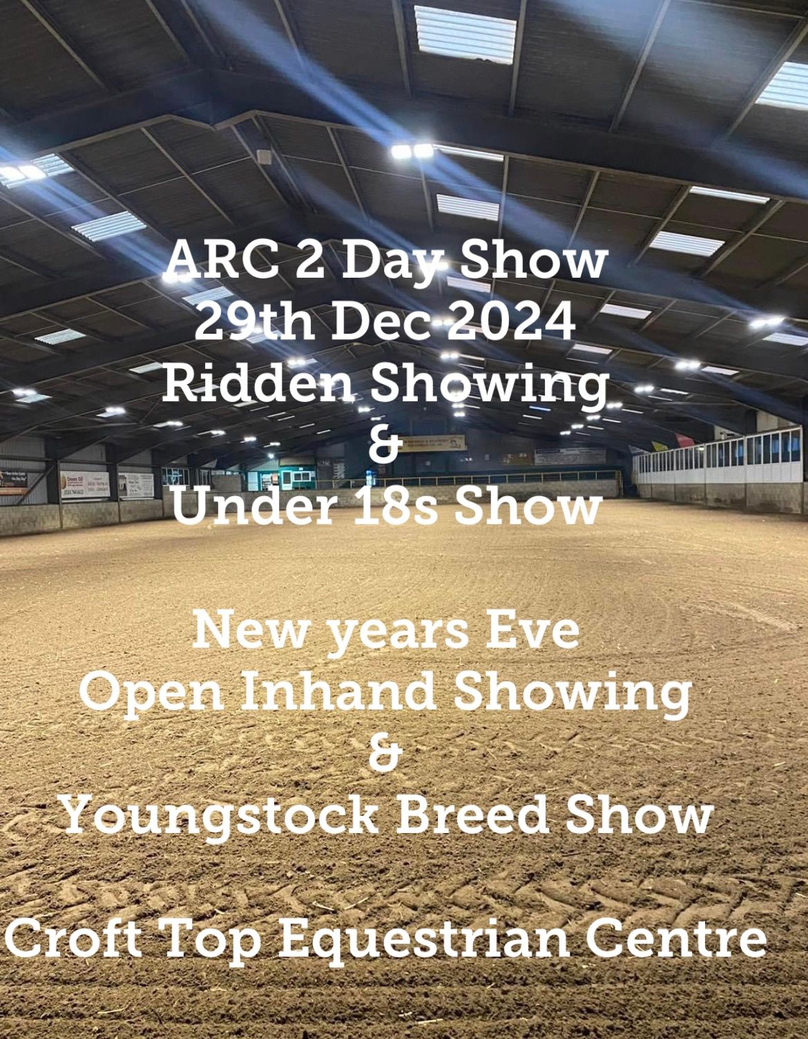 Arc 2 Day New Year\u2019s Eve Championship Show