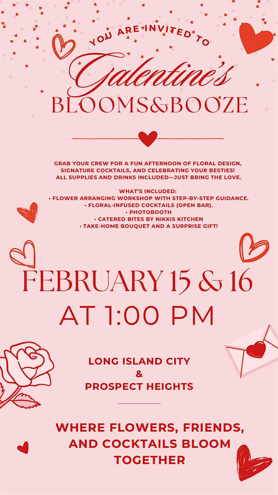 Galentine\u2019s Blooms & Booze