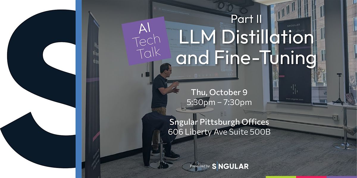 AI Tech Talk Series | Part 2: LLM Distillation and Fine-Tuning