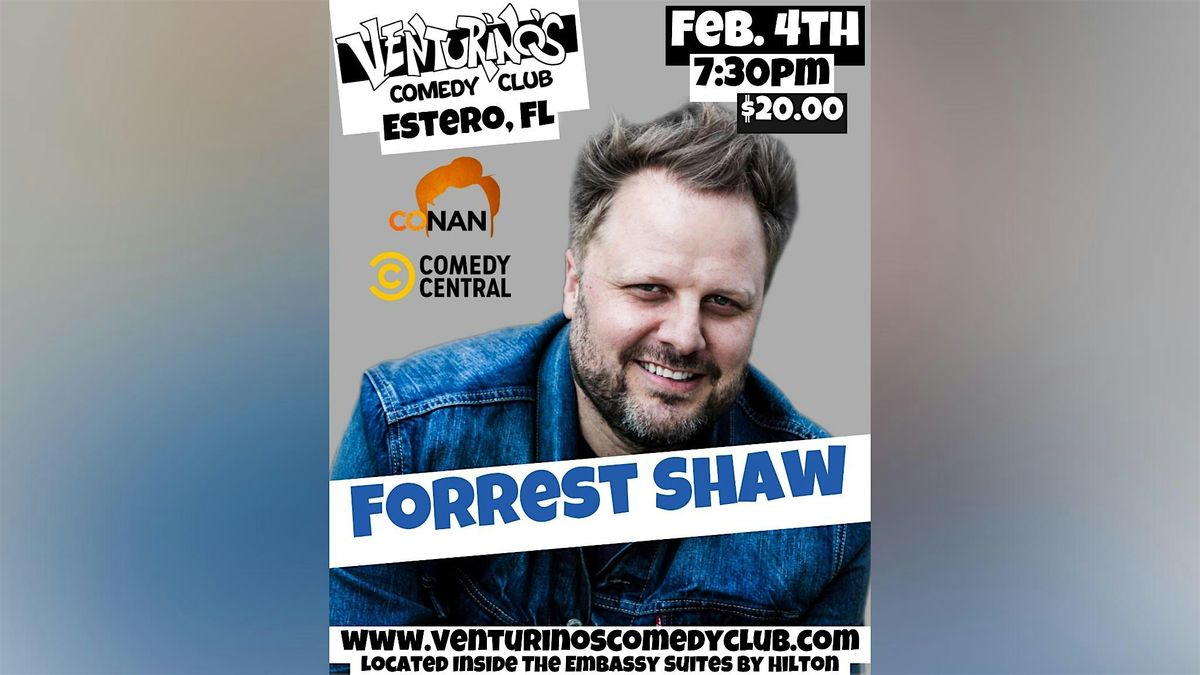 Forrest Shaw at Venturino's Comedy Club!