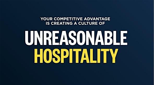 Unreasonable Hospitality 2-day Workshop, based on the book by Will Guidara